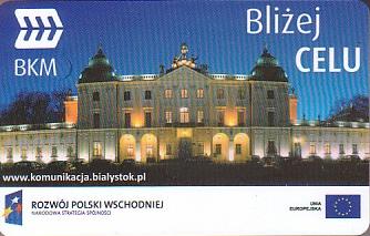Communication of the city: Białystok (Polska) - ticket abverse. <IMG SRC=img_upload/_chip.png alt="plastikowa karta elektroniczna, karta miejska">